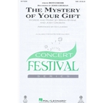 The Mystery of Your Gift