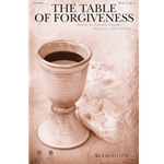 The Table of Forgiveness