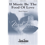 If Music Be the Food of Love