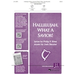 Hallelujah, What a Savior!