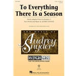 To Everything There Is a Season