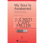 My Soul Is Awakened