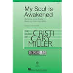 My Soul Is Awakened