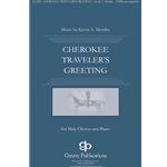 Cherokee Traveler's Greeting