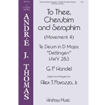 To Thee, Cherubin and Seraphim