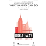 What Baking Can Do<br>from <i>Waitress</i>