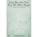 God Be with You Till We Meet Again