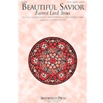 Beautiful Savior/<br>Fairest Lord Jesus