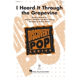 I Heard It Through the Grapevine