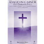 Adagio In G Minor<br>(Let Darkness Fall)