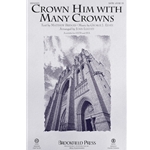 Crown Him with Many Crowns