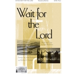 Wait for the Lord