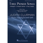 Three Pioneer Songs