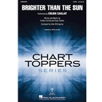 Brighter Than the Sun