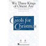 We Three Kings of Orient Are