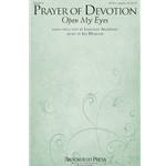 Prayer of Devotion<br>(<i>Open My Eyes</i>)