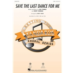 Save the Last Dance for Me