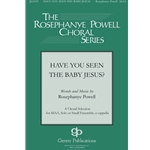 Have You Seen the Baby Jesus