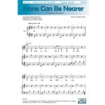 None Can Be Nearer