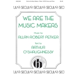 We Are the Music Makers