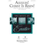 Alleluia! Christ Is Risen!