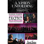 A Vision Unfolding