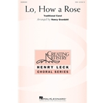 Lo, How a Rose