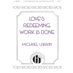 Love's Redeeming Work Is Done