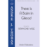 There Is a Balm in Gilead