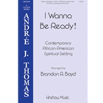 I Wanna Be Ready