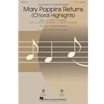 Mary Poppins Returns<br>(Choral Highlights)