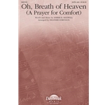 Oh, Breath of Heaven<br>(A Prayer for Comfort)