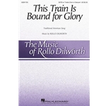 This Train Is Bound for Glory