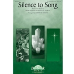 Silence to Song