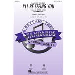 I'll Be Seeing You<br>from <i>Right This Way</i>