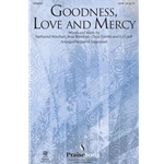 Goodness, Love and Mercy