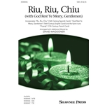 Riu, Riu Chiu<br>(with God Rest Ye Merry Gentlemen)