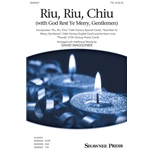 Riu, Riu Chiu<br>(with <i>God Rest Ye Merry Gentlemen</i>)