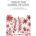 This Is the Gospel of Love