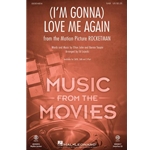 (I'm Gonna)<br>Love Me Again<br>from <i>Rocketman</i>