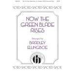 Now the Green Blade Rises