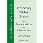 In Meeting We Are Blessed