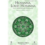 Hosanna, Loud Hosanna