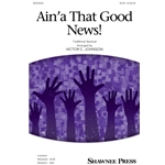Ain'a That Good News!