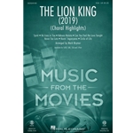 The Lion King (2019)<br>Choral Highlights
