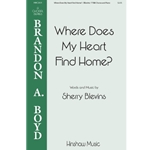 Where Does My Heart Find Home