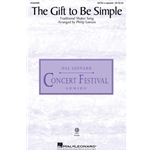 The Gift to Be Simple