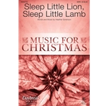 Sleep Little Lion, Sleep Little Lamb