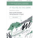 If You're in the Dark