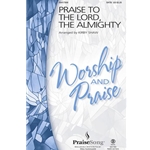 Praise to the Lord, the Almighty